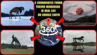 VR 360&deg; - Found Trevor Henderson: Meatball, Big Charlie, Day 2027, The Strider on Google Earth!