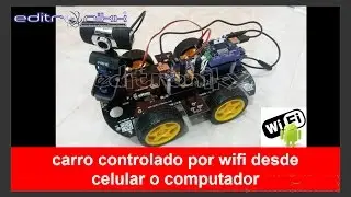 carro controlado por WIFI desde celular o computador(armalo tu mismo)