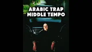 ARABIC TRAP MIDDLE TEMPO | BY TRAP TARAB