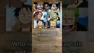 Who Is The Best Captain And Vice Captain Duo ? #onepiece #shorts #short #anime #otaku #luffy #zoro