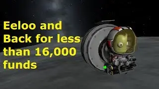 Eeloo and Back for less than 16,000 Funds