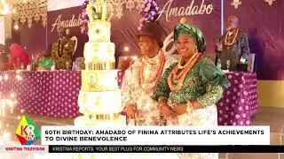 [WATCH] HOW AMADABO OF FINIMA CELEBRATED HIS 60TH BIRTHDAY