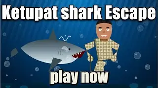 Ketupat Shark Escape 🎮 | Official Trailer ✅ (Play Now!) Super Mini Games & YouTubeDrawaria!