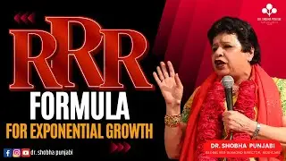 RRR FORMULA for Exponential Growth in Network Marketing || By Dr. Shobha Punjabi🔥