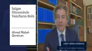 Ahmet Misbah Demircan - Salgın Döneminde Vakıfların Rolü