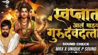 Swapnath aale Mazya gurudev datt dj remix #viral