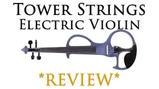 Tower Strings Electric Violin