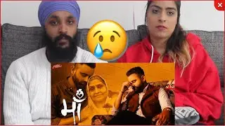 MAA | Amrit Maan | REACTION