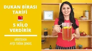 Dukan Birası ile Ödem Atın 🚨 Dikkat 5 Kilo Verdirir 🚨 Diyetisyen Ayşe Tuğba Şengel