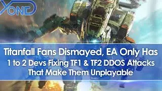 Фанаты Titanfall встревожены: у EA и Respawn есть только 1-2 разработчика, которые устраняют взломы и DDOS-атаки TF 1 и 2