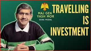 Travelling is Investment by Maj Gen Yash Mor, SM #travel #shorts #himachal #traveller