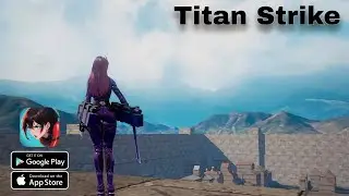 🔴 TITAN STRIKE - ATTACK ON TITAN FAN game android iOS 2024