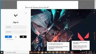 Fix Valorant Error Code 40 on Windows 10 (9/21/21 Re-updated)
