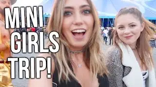 JILL AND I GO ON A MINI GIRLS TRIP!!