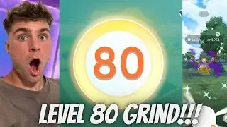 ✨LEVEL 80 GRIND in Pokemon Go LIVE!✨