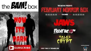 February 2021 Bam Horror Box | Jaws | Friday the 13th | Tales From the Crypt unboxing