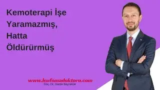 Kemoterapi Öldürür mü?