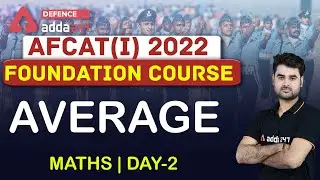 AFCAT 1 2022 | Maths | Average #2