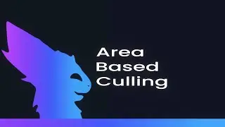 Resonite - Area Based Culling [Tutorial]