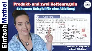 Kombination von Ableitungsregeln | Produkt- und zwei Kettenregeln (schwer) by einfach mathe!