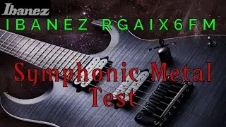 Ibanez RGAIX6FM - METAL TEST