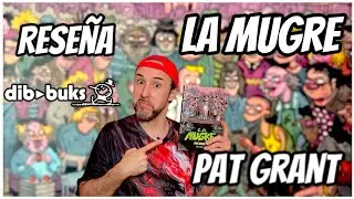 Rese&ntilde;a de La mugre de Pat Grant Editorial Dibbuks