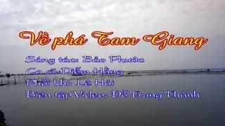 Về ph&aacute; Tam Giang (Full HD)