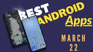 Лучшие приложения для Android | Лучшие приложения для Android &mdash; март 2022 г.