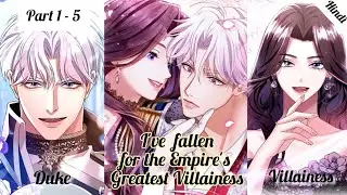 &ldquo;How I Fell for the Empire&rsquo;s Legendary Villainess&rdquo; part 1 - 5 Romance Magical Story Hindi