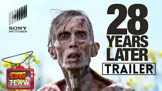 28 Years Later | Official Trailer | TalkTeaV