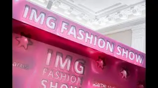 IMG Fashion Show_7 сезон