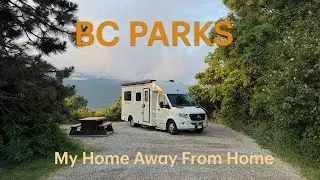 Comfortable Camping in BC Parks &mdash; One Retired Pilot&rsquo;s Perspective