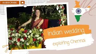 Traditional Indian wedding in Chennai | India Travel Vlog