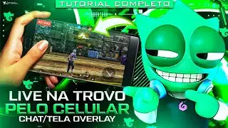 [TUTORIAL COMPLETO]COMO FAZER LIVE NA TROVO PELO CELULAR! LIVE NO CELULAR!