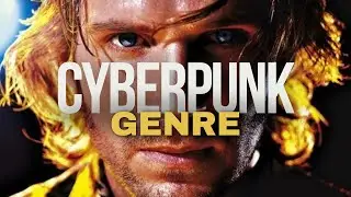 CYBERPUNK EXPLAINED