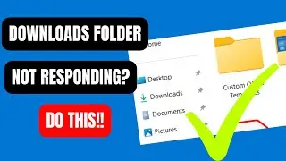 How To Fix Downloads Folder Not Responding on Windows 11/10 [2023]