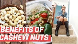Health and Sex Benefits of Cashew Nuts