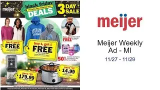 Meijer Weekly Ad - MI 11/27 - 11/29