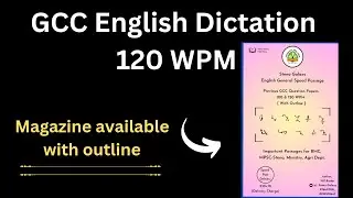 GCC English Dictation 120 WPM || #gccexamination