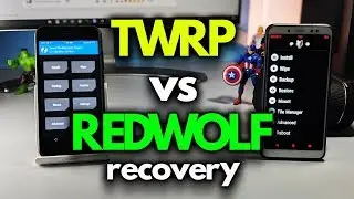 TWRP vs REDWOLF RECOVERY | Which One to Install