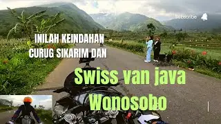 swiis van java wonosobo dan curug sikarim  terbaru