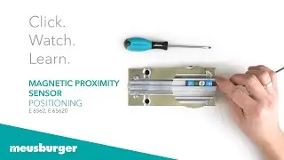 E 6562, E 65620 magnetic proximity sensor &ndash; positioning