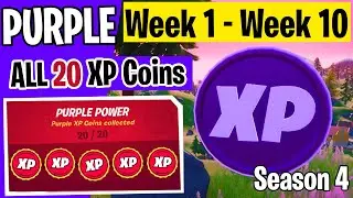 ALL 20 Purple XP Coins (WEEK 1 - WEEK 10) - Fortnite Season 4