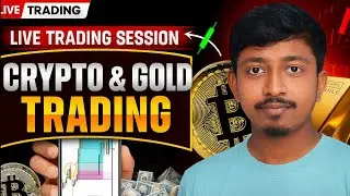 🔴 Bitcoin & Gold LIVE Trade | Today Market Strategy | Hindi