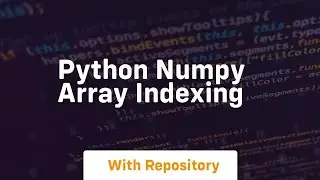 python numpy array indexing