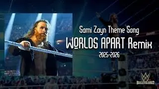 ► SAMI ZAYN - Worlds Apart (2025-2026 Remix) | New Era Theme Song | WWE Music