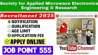 SAMEER Recruitment 2025 New ITI , Diploma, B. Tech, Msc @jobpoint555 