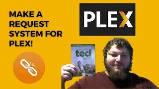 Бюджетный сервер Plex. Часть 4: Управление запросами Plex с помощью Ombi!