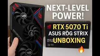 Next-Level Power! RTX 5070 Ti ASUS ROG Strix Unboxing 🔥