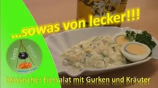 Super einfach, super lecker – klassischer Eiersalat mit Gurke und Kräuter